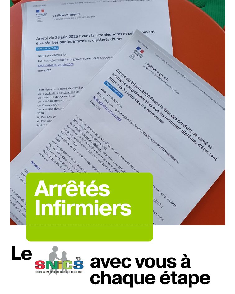 Publication des arrêtés des actes et soins et de prescription enfin ! 